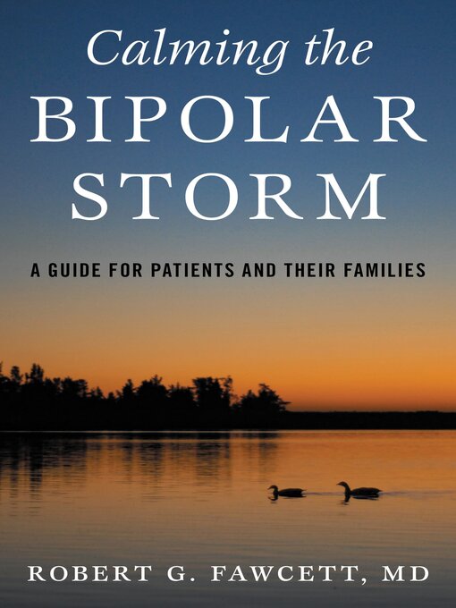 Title details for Calming the Bipolar Storm by Robert Fawcett - Available
